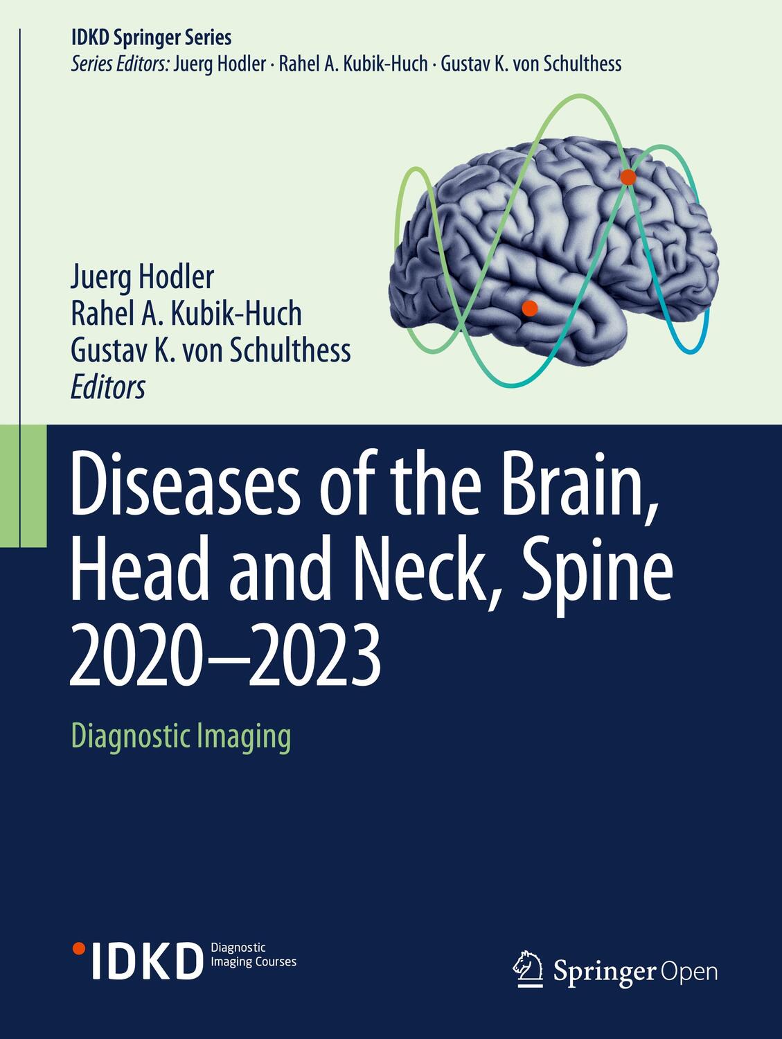 Cover: 9783030384890 | Diseases of the Brain, Head and Neck, Spine 2020¿2023 | Hodler (u. a.)