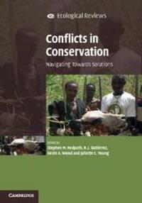 Cover: 9781107603462 | Conflicts in Conservation | Navigating Towards Solutions | Taschenbuch