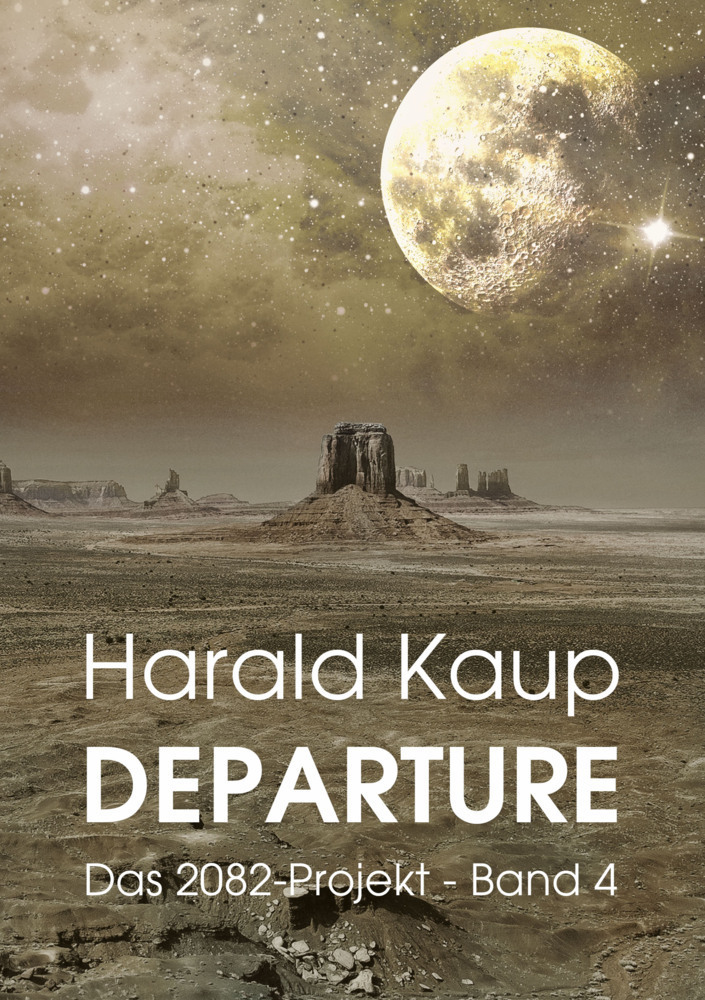 Cover: 9783967530926 | Departure | Harald Kaup | Taschenbuch | 338 S. | Deutsch | 2022 | Noel