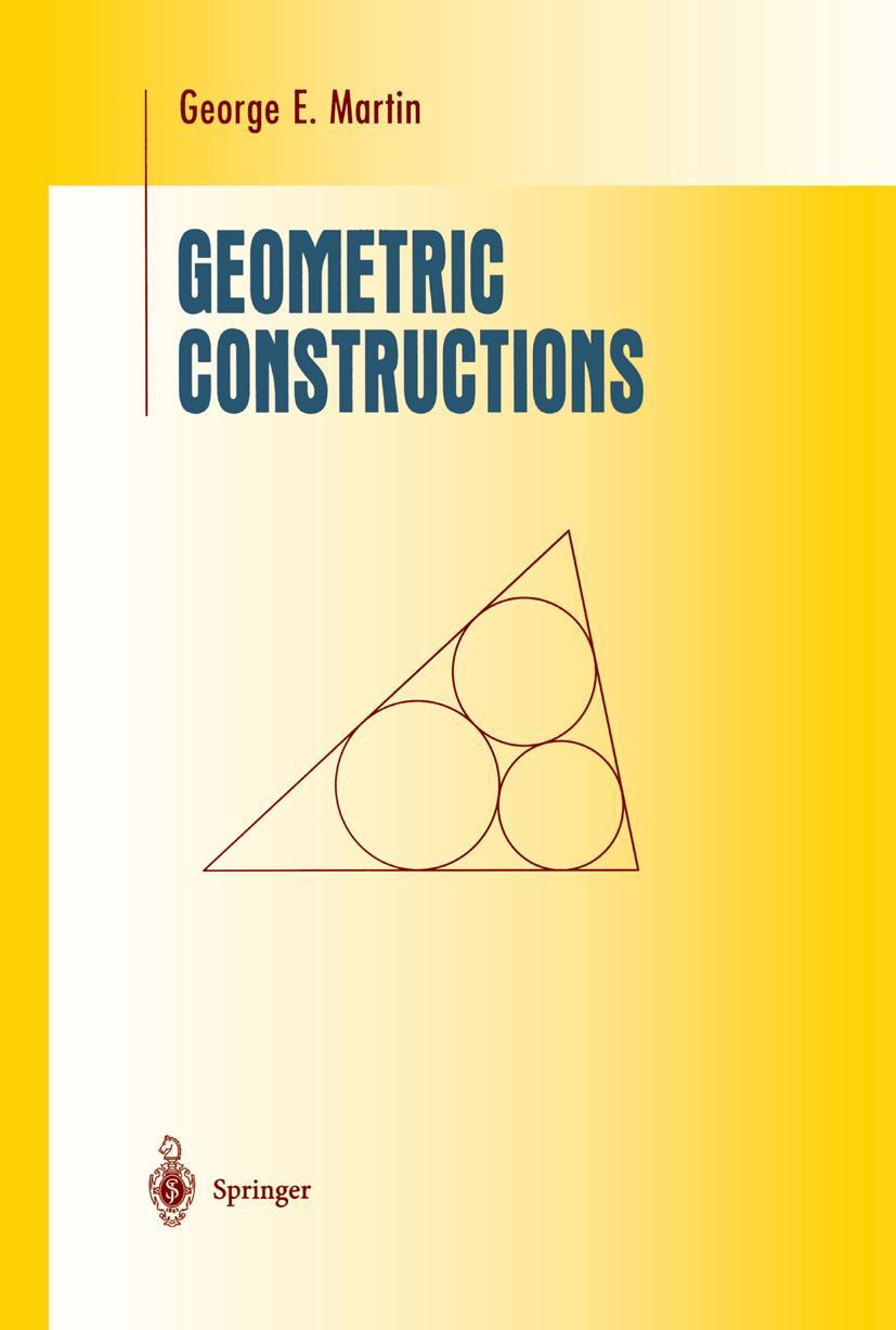 Cover: 9780387982762 | Geometric Constructions | George E. Martin | Buch | xi | Englisch