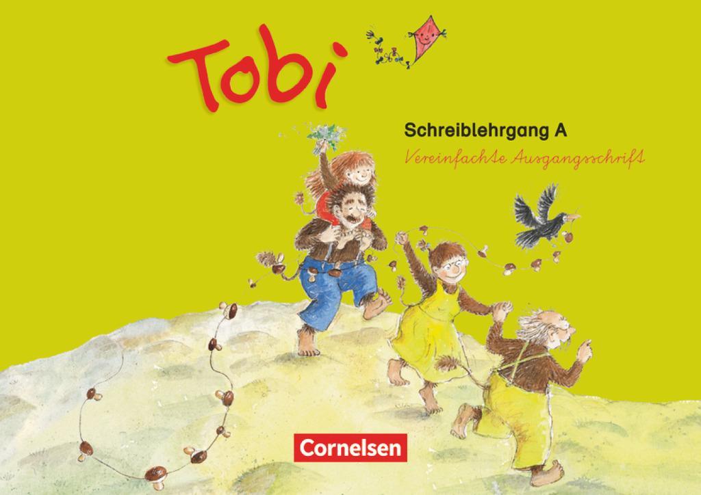 Cover: 9783060816378 | Tobi-Fibel. 1./2. Schuljahr Schreiblehrgang A in Vereinfachter...