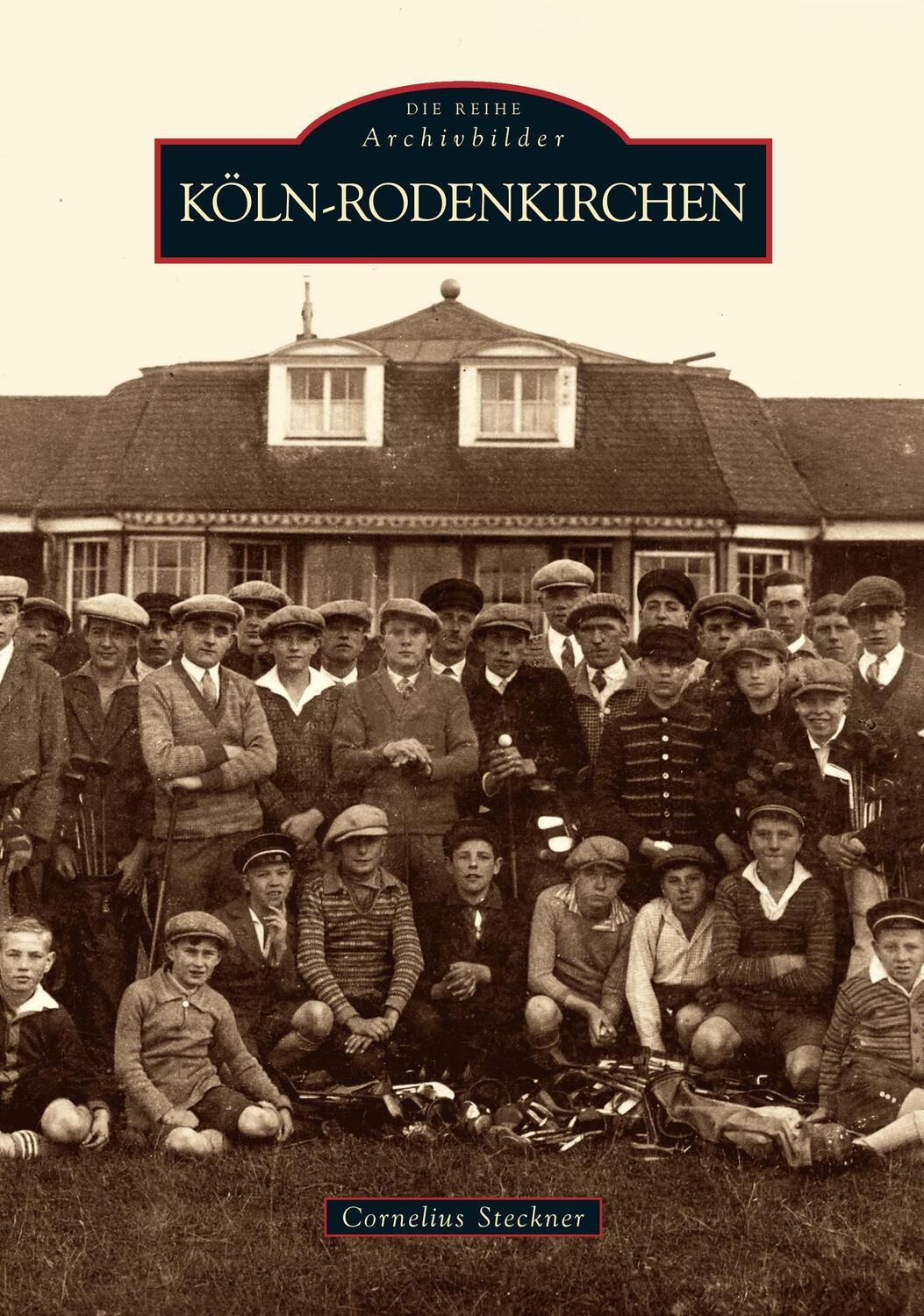 Cover: 9783866806276 | Köln-Rodenkirchen | Cornelius Steckner | Taschenbuch | Paperback