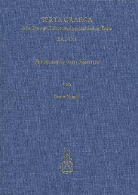 Cover: 9783882265538 | Aristarch von Samos | Beate Noack | Buch | Reichert
