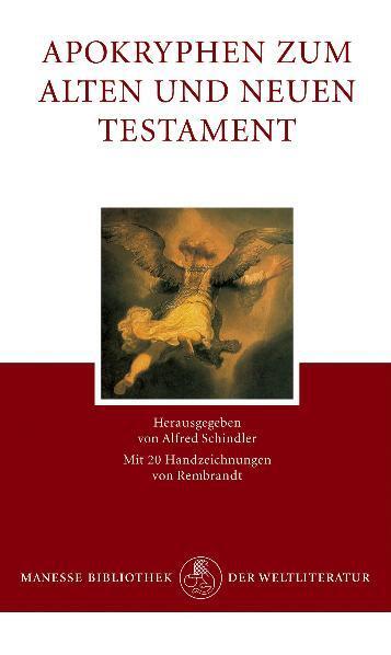 Cover: 9783717517566 | Apokryphen zum Alten und Neuen Testament | Alfred Schindler | Buch