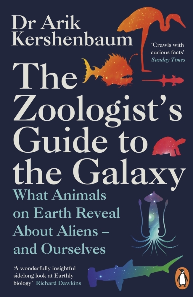 Cover: 9780241986844 | The Zoologist's Guide to the Galaxy | Arik Kershenbaum | Taschenbuch