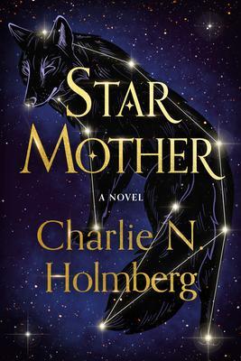 Cover: 9781542030465 | Star Mother | Charlie N. Holmberg | Taschenbuch | Star Mother | 2021