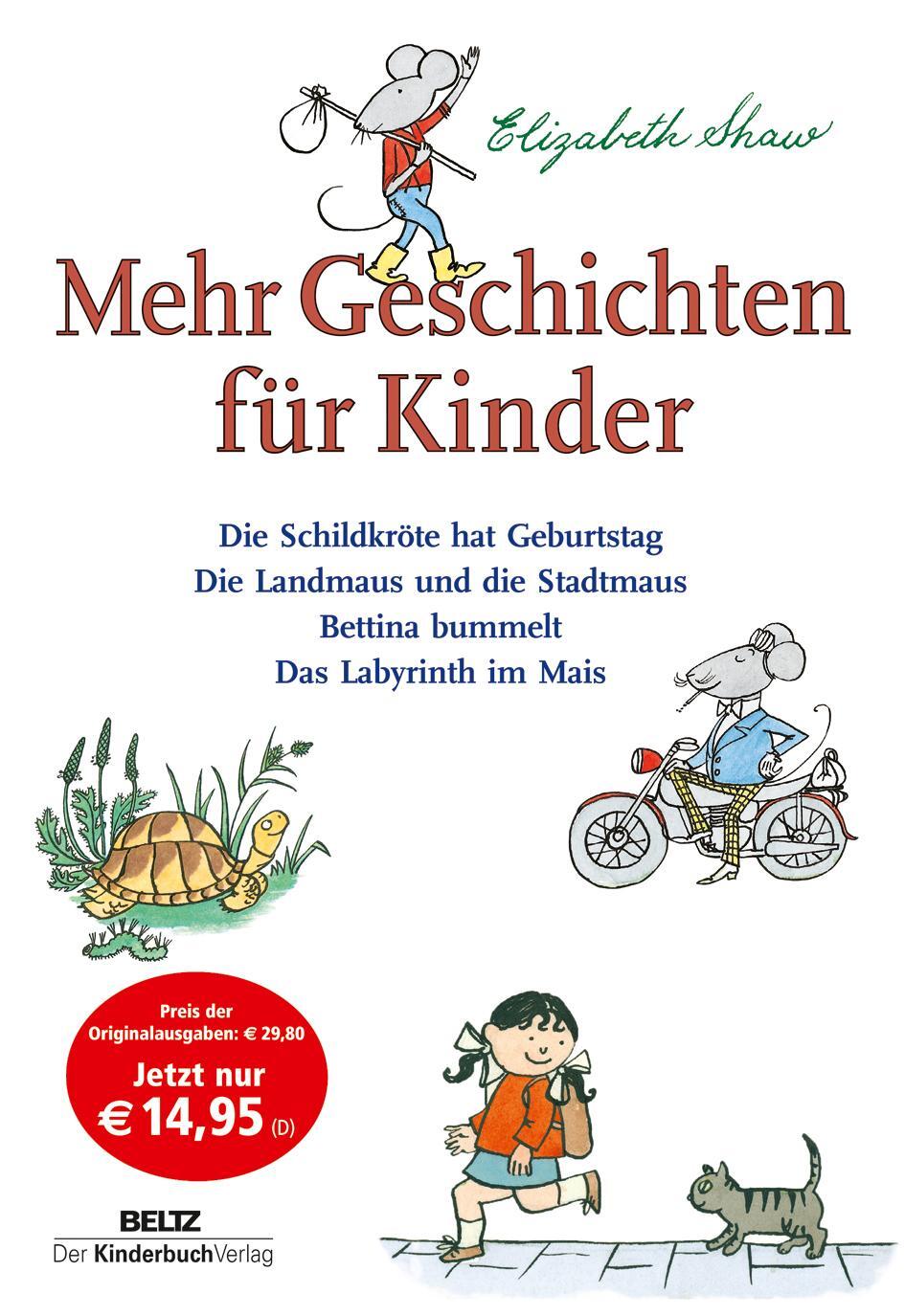 Cover: 9783407771308 | Mehr Geschichten für Kinder | Elizabeth Shaw | Buch | Deutsch | 2017