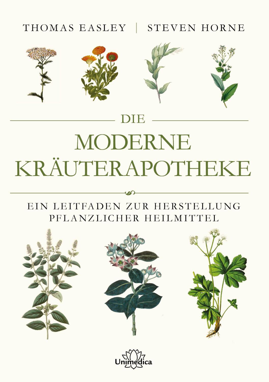 Cover: 9783962573041 | Die moderne Kräuterapotheke | Thomas Easley (u. a.) | Taschenbuch