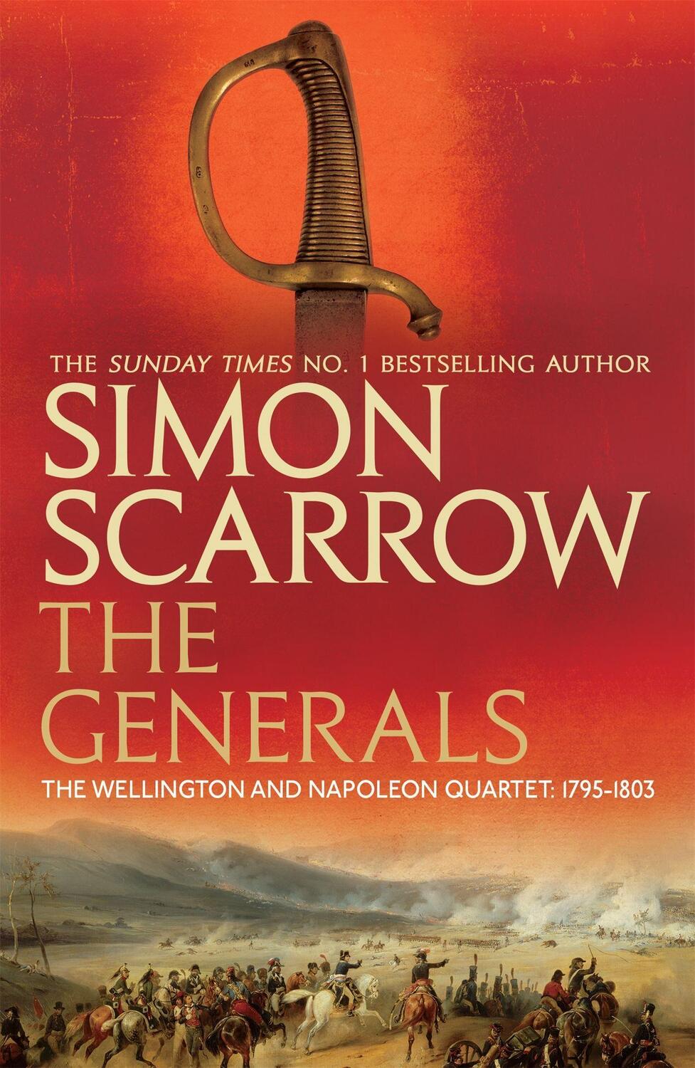 Cover: 9780755324361 | The Generals (Wellington and Napoleon 2) | Simon Scarrow | Taschenbuch