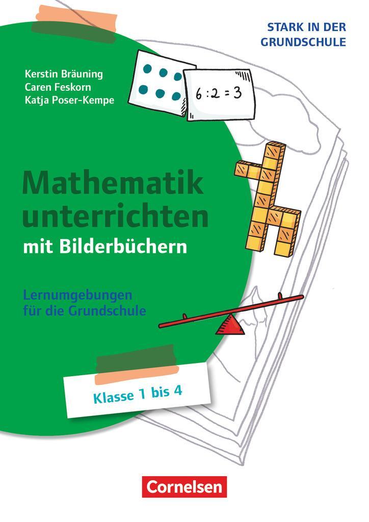 Cover: 9783589168637 | Stark in der Grundschule - Mathe - Klasse 1-4 | Caren Feskorn (u. a.)