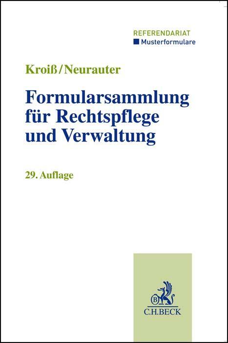 Cover: 9783406798269 | Formularsammlung für Rechtspflege und Verwaltung | Böhme (u. a.) | IX