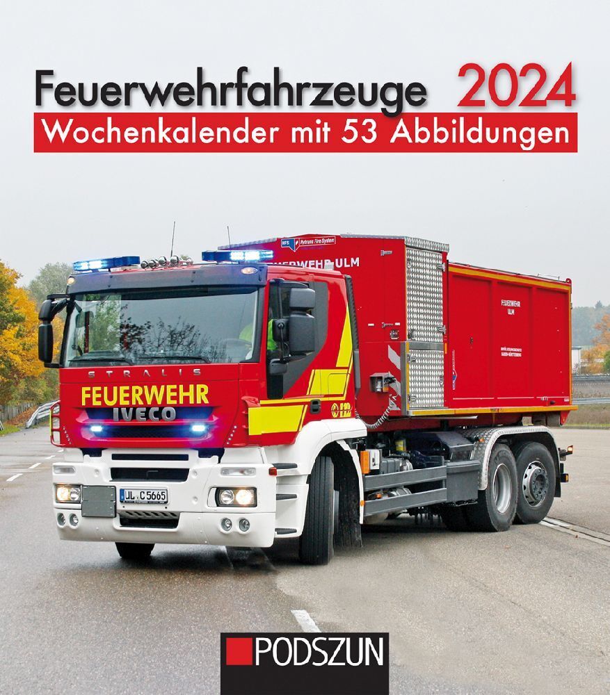 Cover: 9783751610858 | Feuerwehrfahrzeuge 2024 | Wochenkalender | Kalender | Spiralheftung