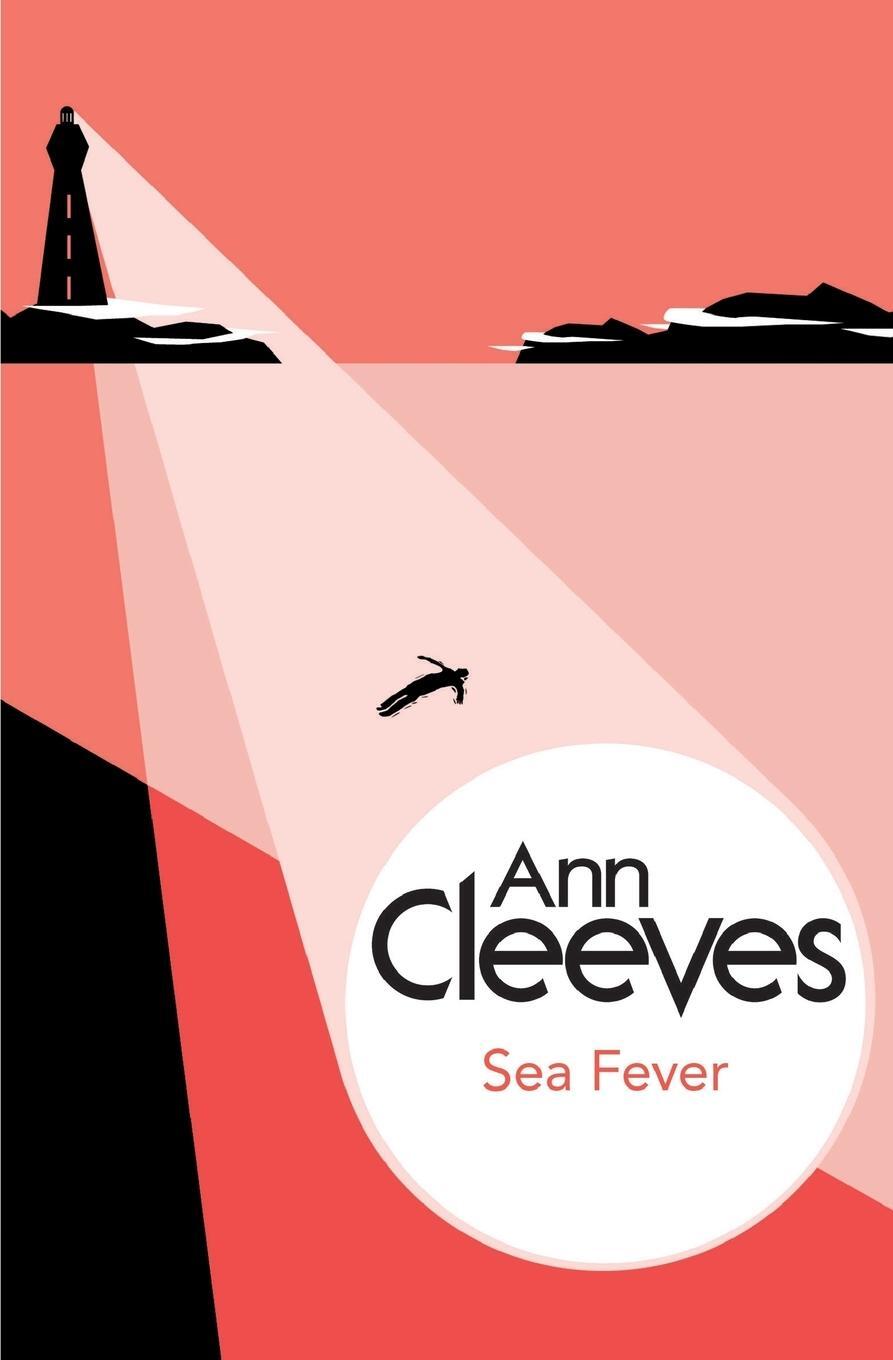 Cover: 9781447288992 | Sea Fever | Ann Cleeves | Taschenbuch | Paperback | Englisch | 2014