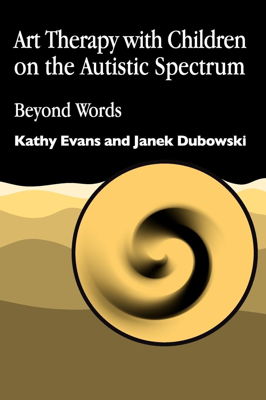 Cover: 9781853028250 | Art Therapy with Children on the Autisti | Kathy Evans (u. a.) | Buch