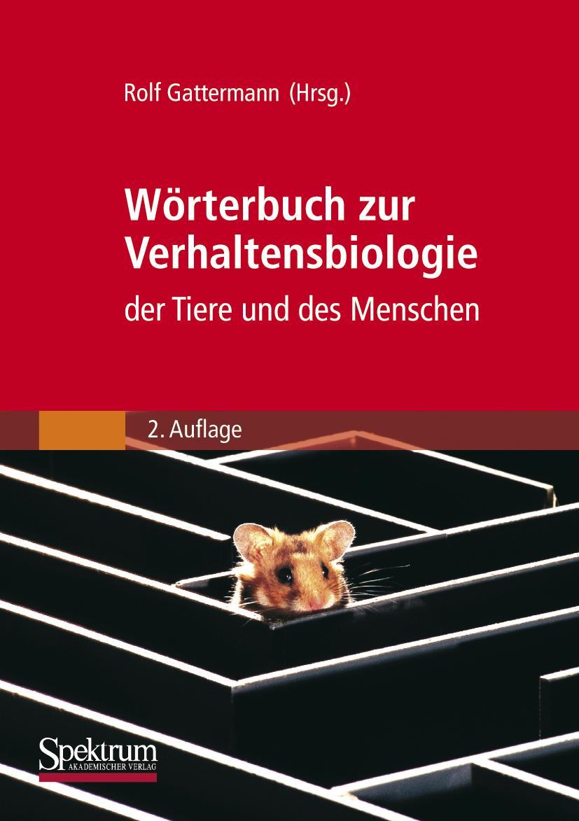 Cover: 9783827417039 | Wörterbuch zur Verhaltensbiologie der Tiere und des Menschen | Buch