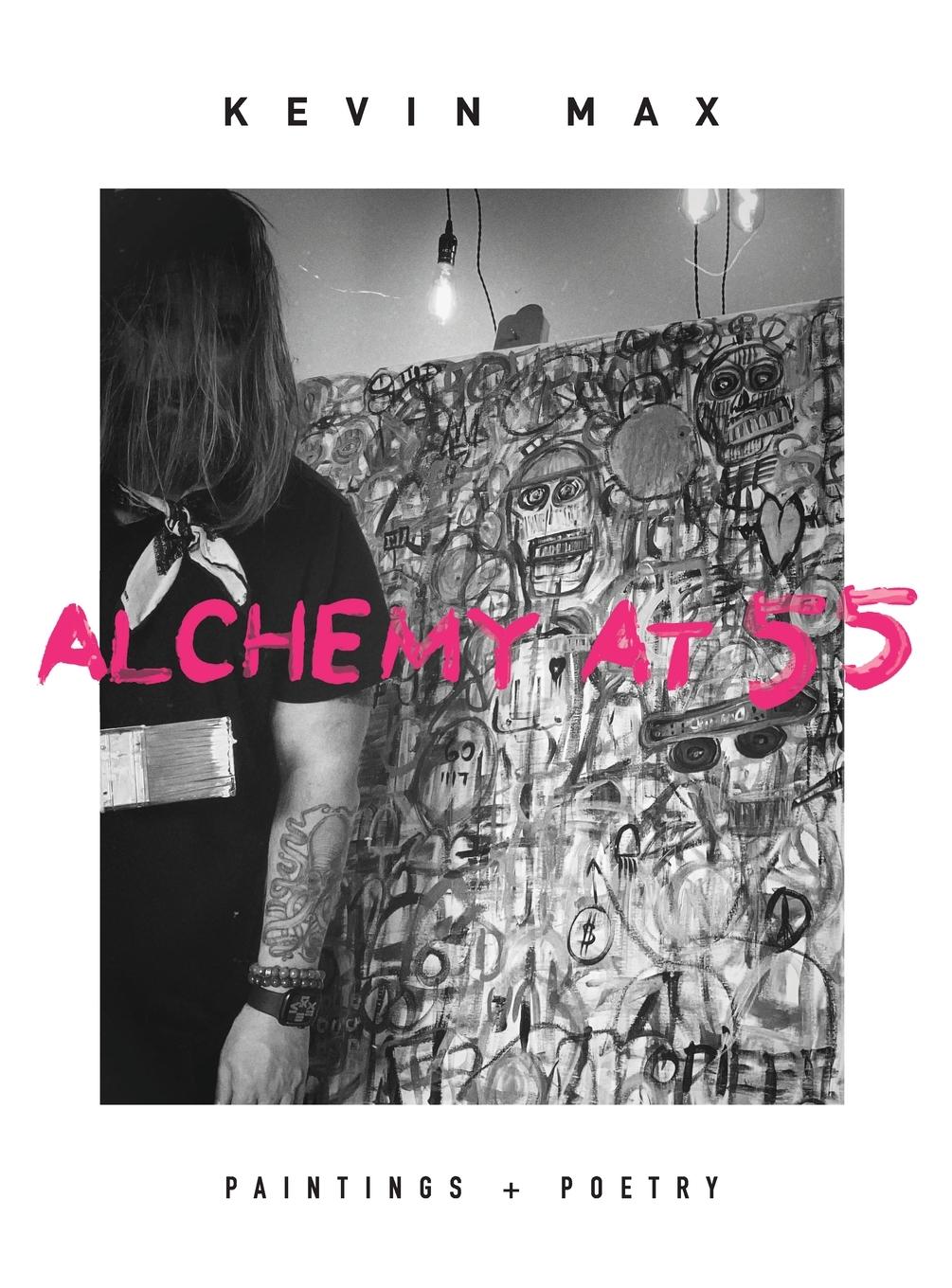 Cover: 9781957007755 | Alchemy at 55 | Kevin Max | Buch | HC gerader Rücken kaschiert | 2023