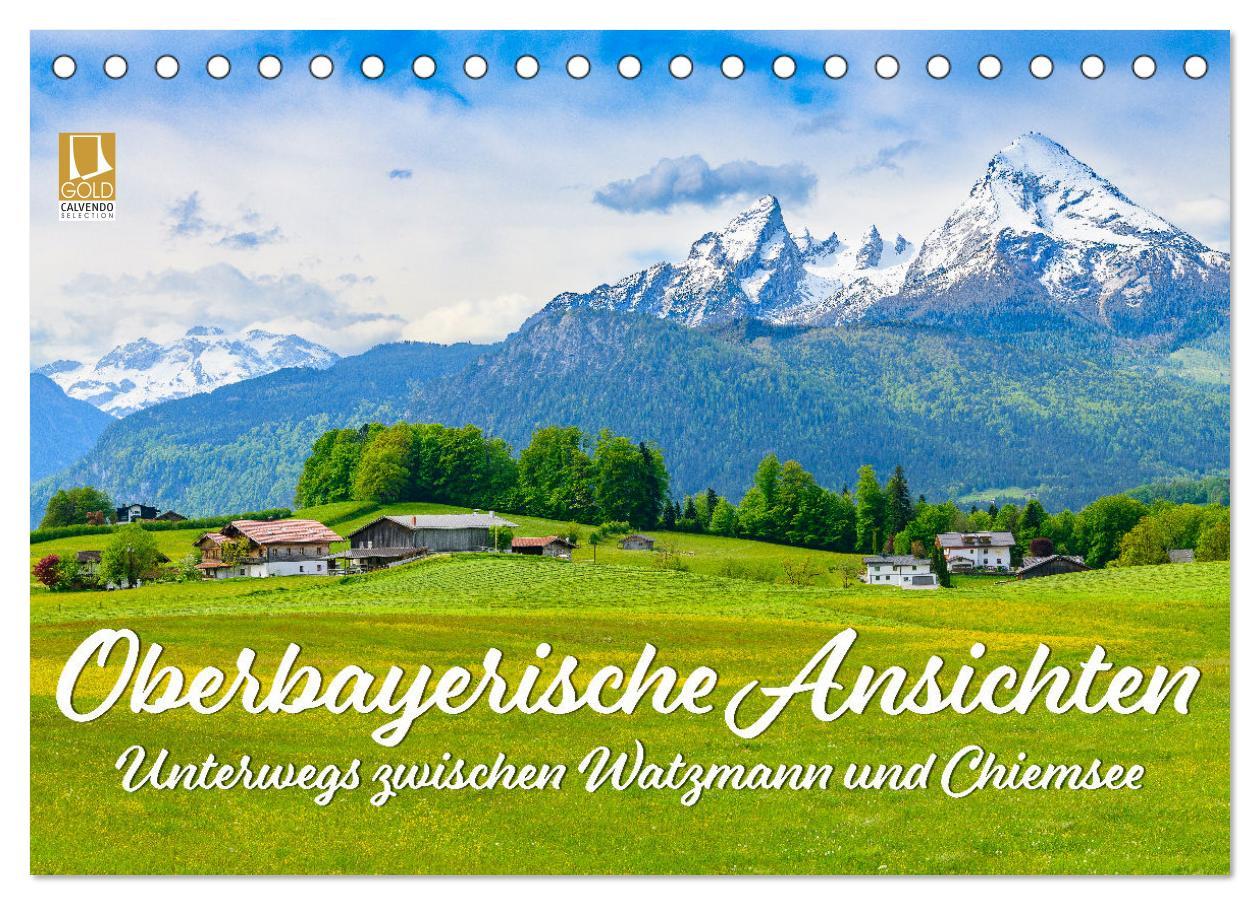 Cover: 9783383828713 | Oberbayerische Ansichten - Unterwegs zwischen Watzmann und Chiemsee...