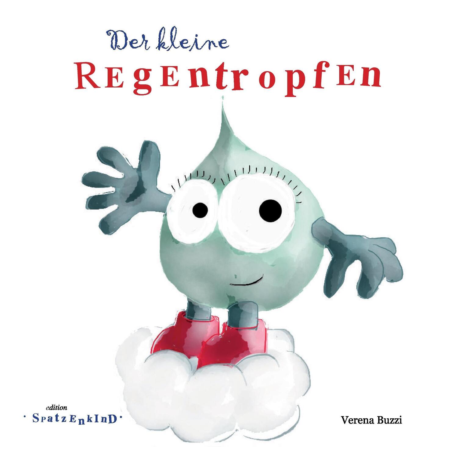 Cover: 9783738646658 | Der kleine Regentropfen - deutsch | Verena Buzzi | Buch