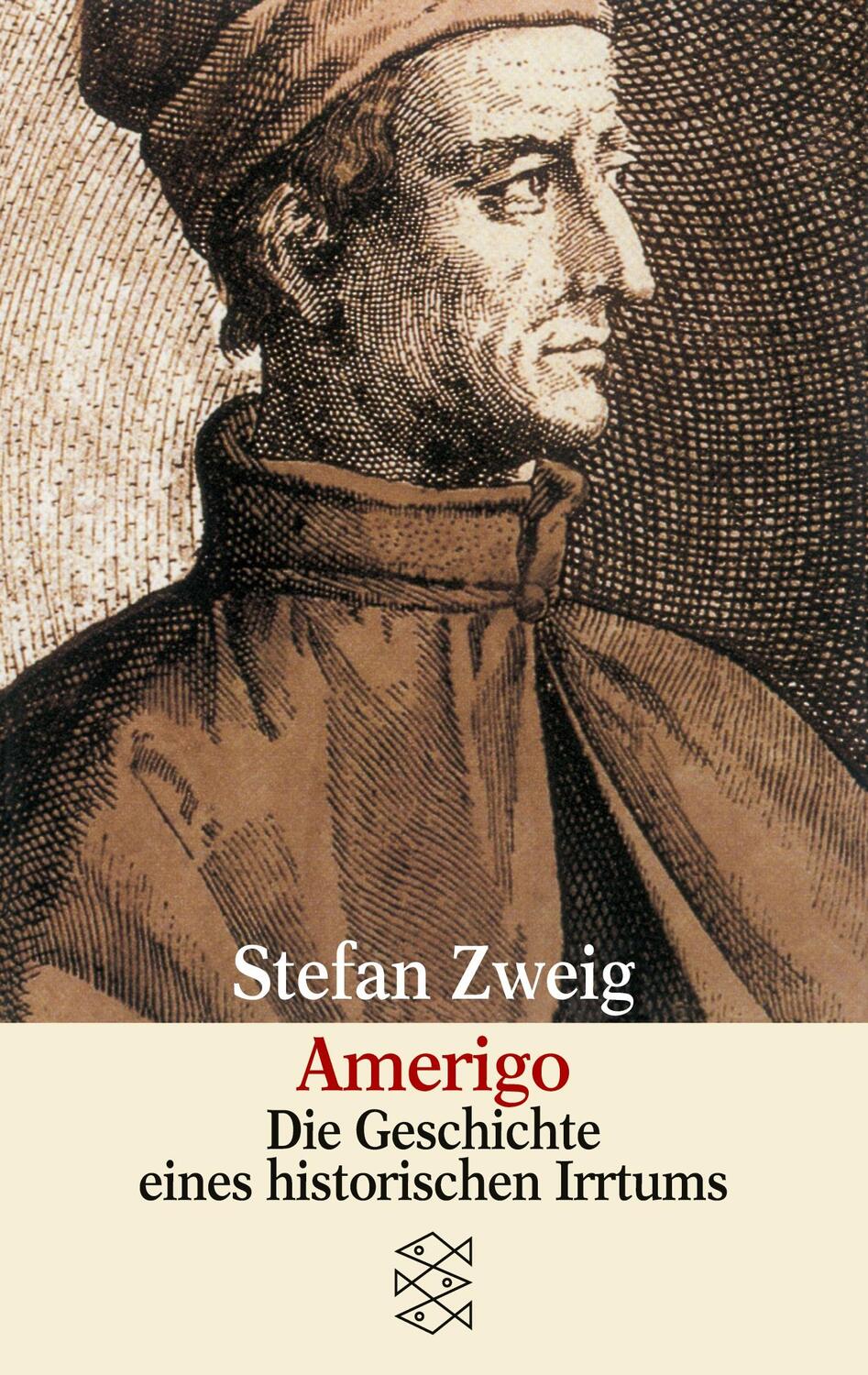 Cover: 9783596292417 | Amerigo | Die Geschichte eines historischen Irrtums | Stefan Zweig