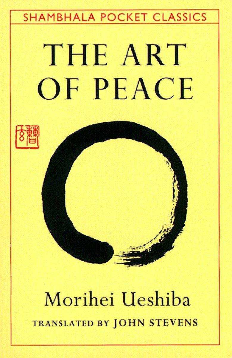 Cover: 9780877738510 | The Art of Peace | Teachings of the Founder of Aikido Pocket Classic