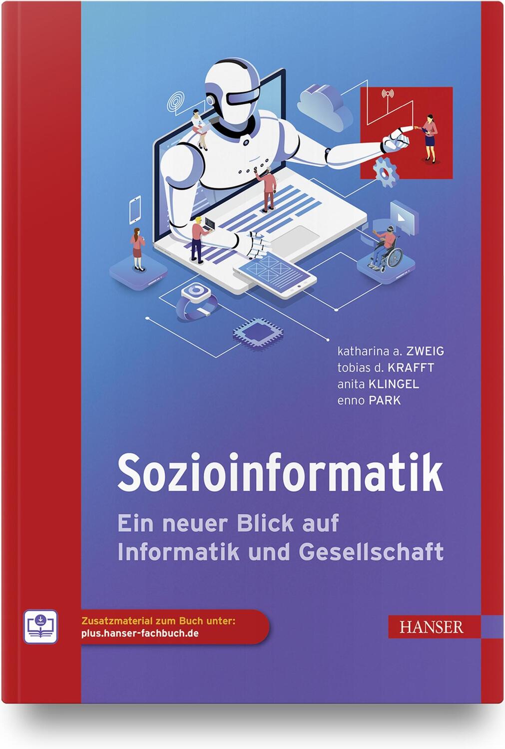 Cover: 9783446452138 | Sozioinformatik | Ein neuer Blick auf Informatik und Gesellschaft