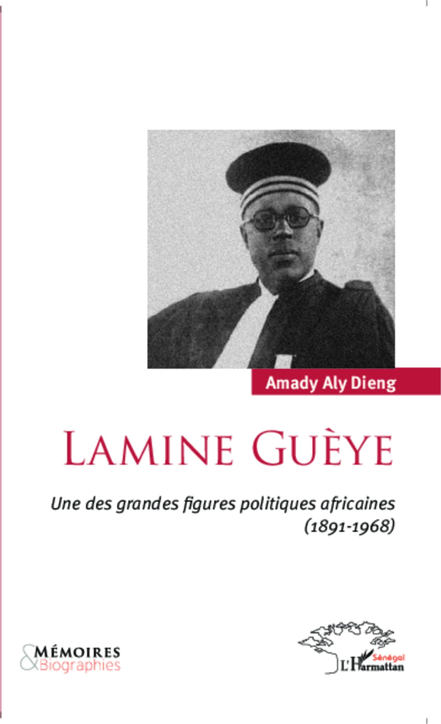 Cover: 9782336304533 | Lamine Guèye | Amady Aly Dieng | Taschenbuch | Harmattan Sénégal