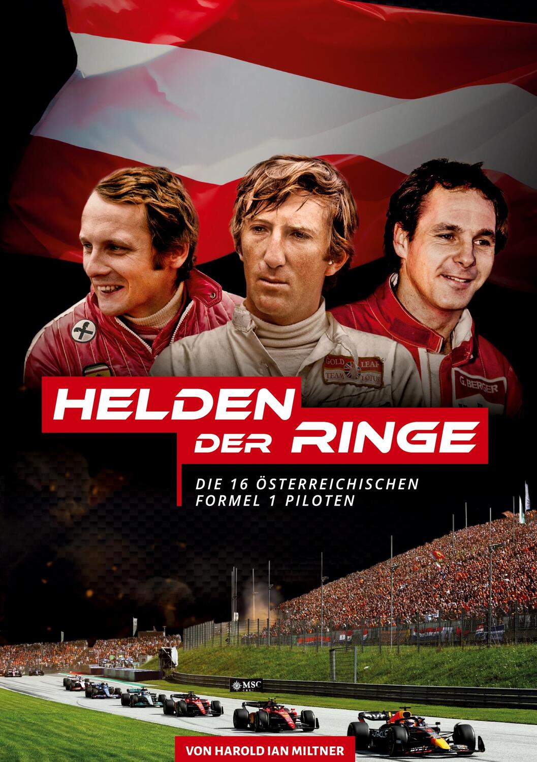 Cover: 9783757877736 | Helden der Ringe | Die 16 Österreichischen Formel 1-Piloten | Miltner
