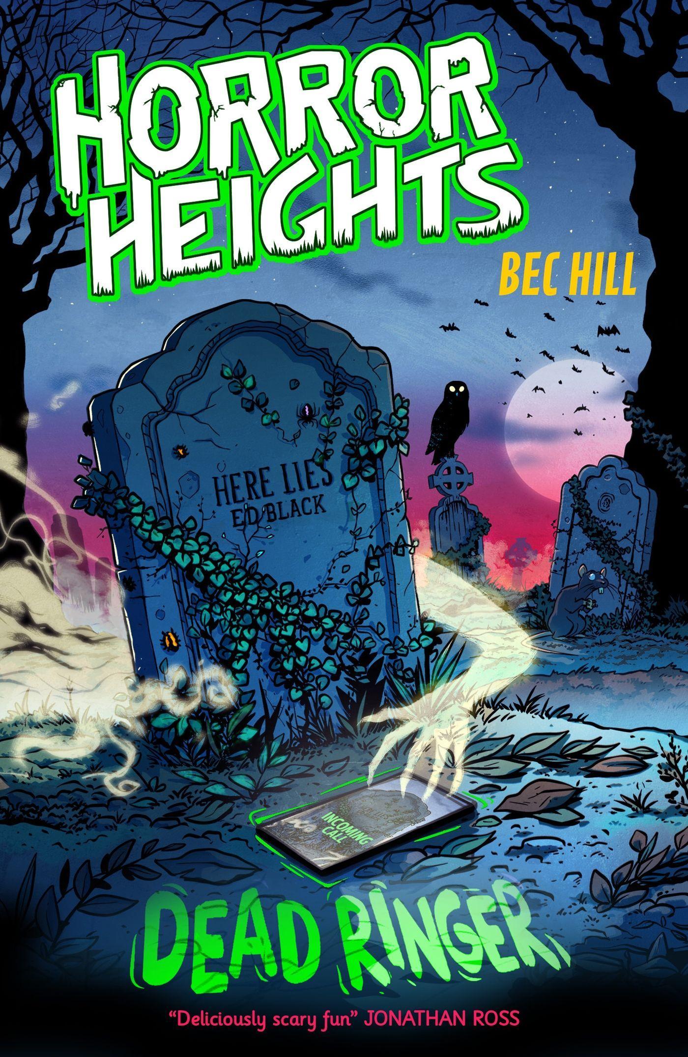 Cover: 9781444962369 | Horror Heights: Dead Ringer | Book 3 | Bec Hill | Taschenbuch | 2023