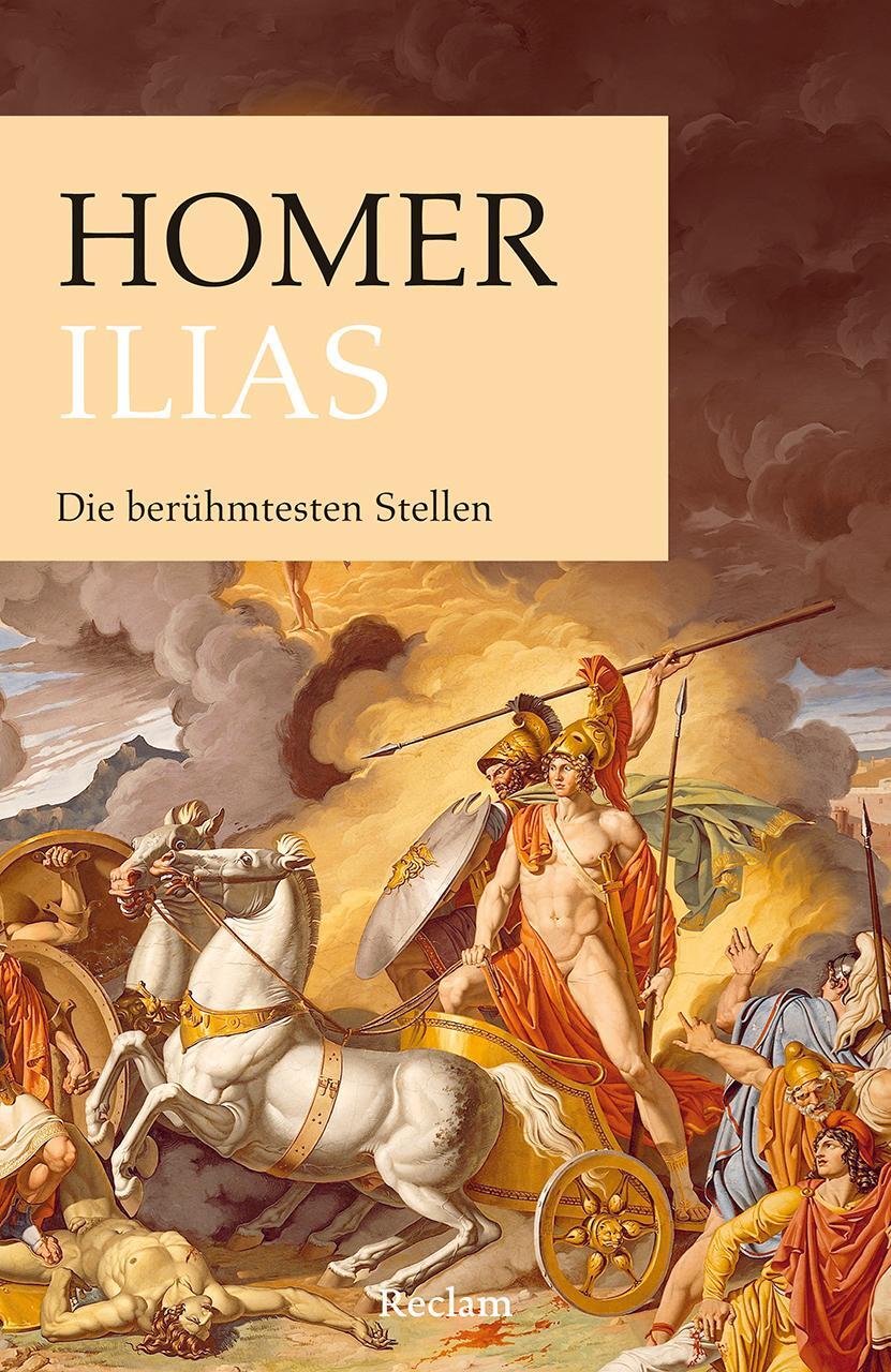Cover: 9783150142363 | Ilias | Die berühmtesten Stellen | Homer | Taschenbuch | Broschiert