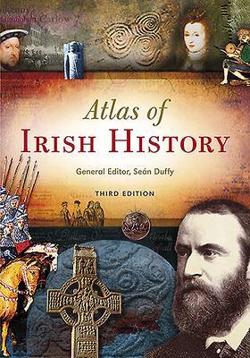 Cover: 9780717153992 | Atlas of Irish History | Sean Duffy | Taschenbuch | Englisch | 2012
