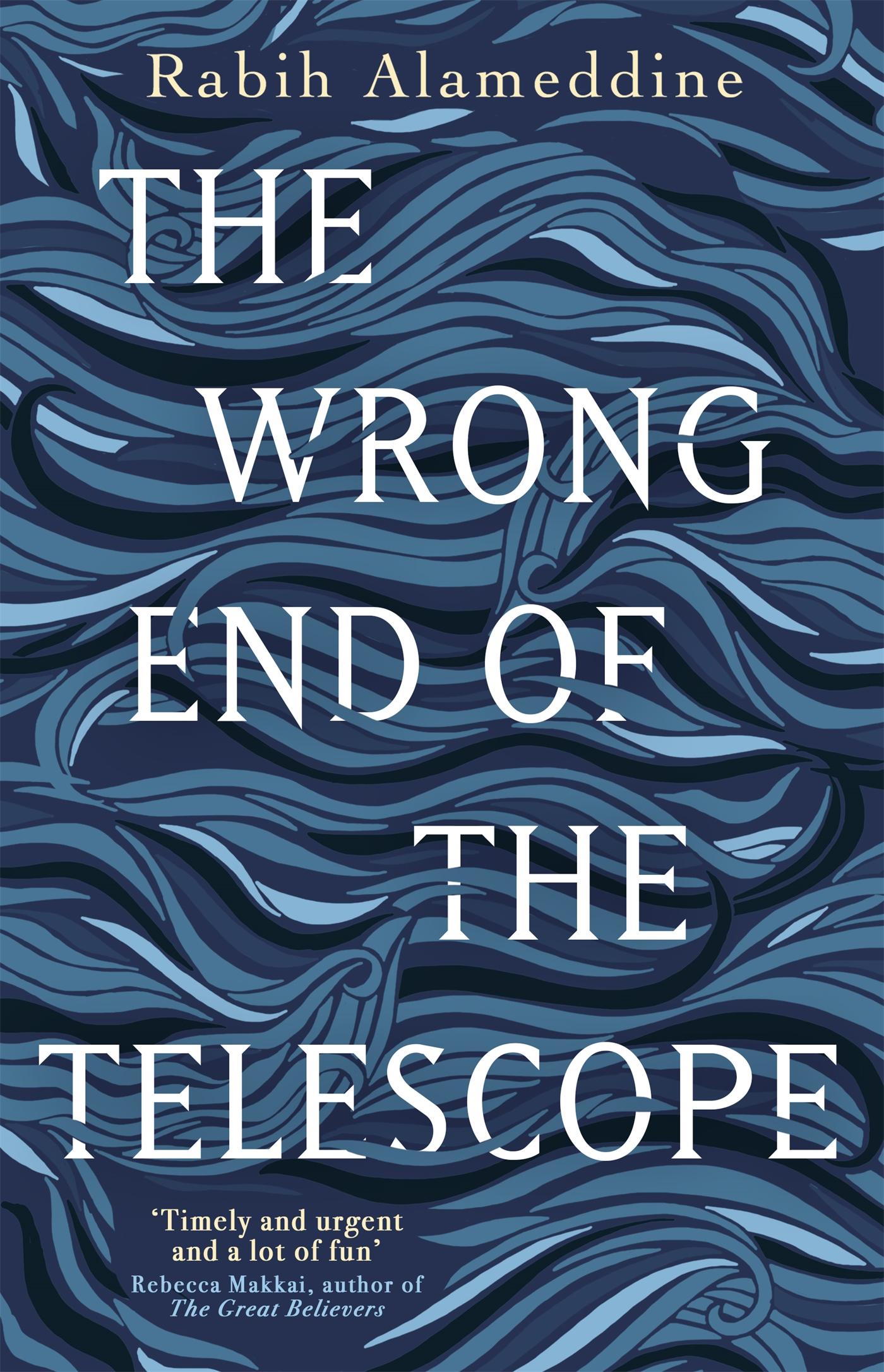 Cover: 9781472156112 | The Wrong End of the Telescope | Rabih Alameddine | Buch | Gebunden