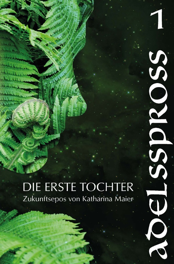 Cover: 9783750202092 | Adelsspross | Katharina Maier | Taschenbuch | epubli