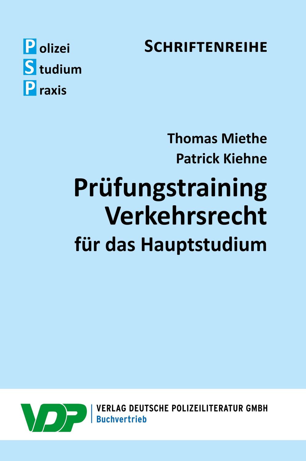 Cover: 9783801109172 | Prüfungstraining Verkehrsrecht für das Hauptstudium | Miethe (u. a.)