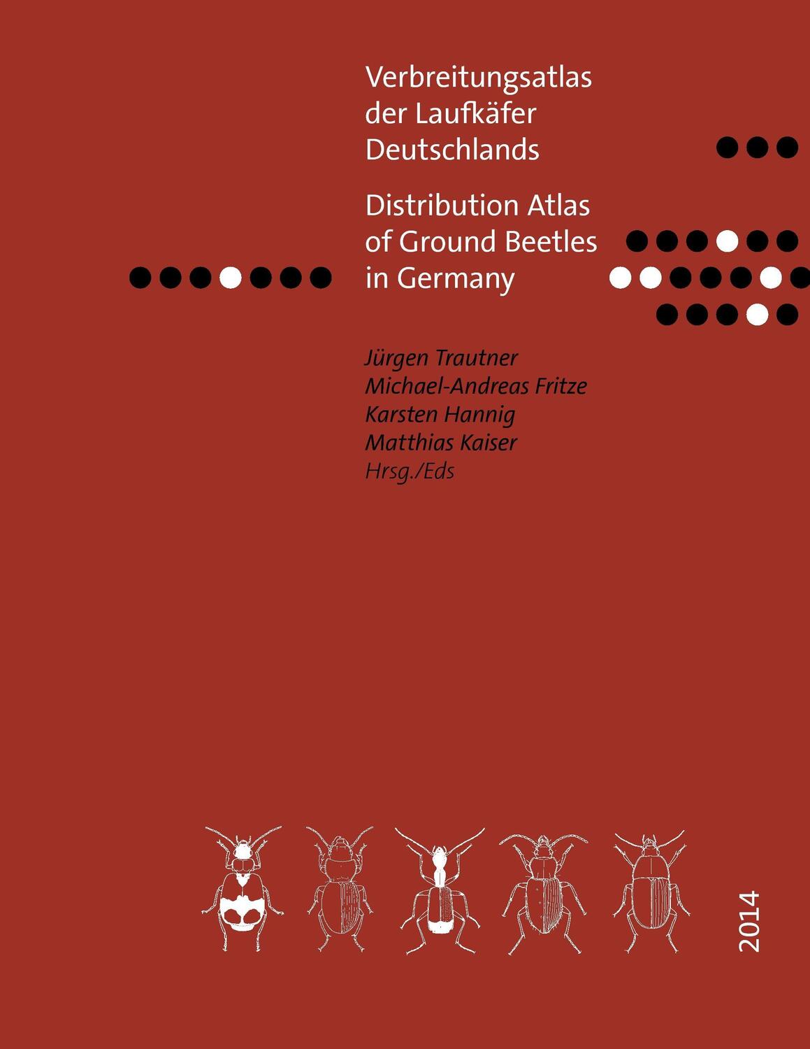 Cover: 9783735724267 | Verbreitungsatlas der Laufkäfer Deutschlands | Jürgen Trautner (u. a.)