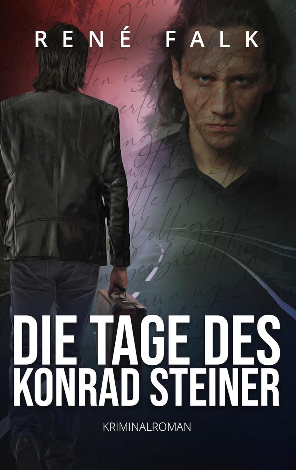 Cover: 9783752602364 | Die Tage des Konrad Steiner | René Falk | Taschenbuch
