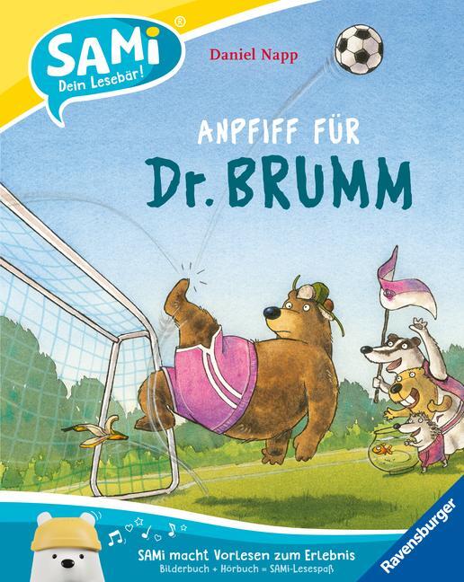 Cover: 9783473462803 | SAMi - Anpfiff für Dr. Brumm | Daniel Napp | Buch | 32 S. | Deutsch