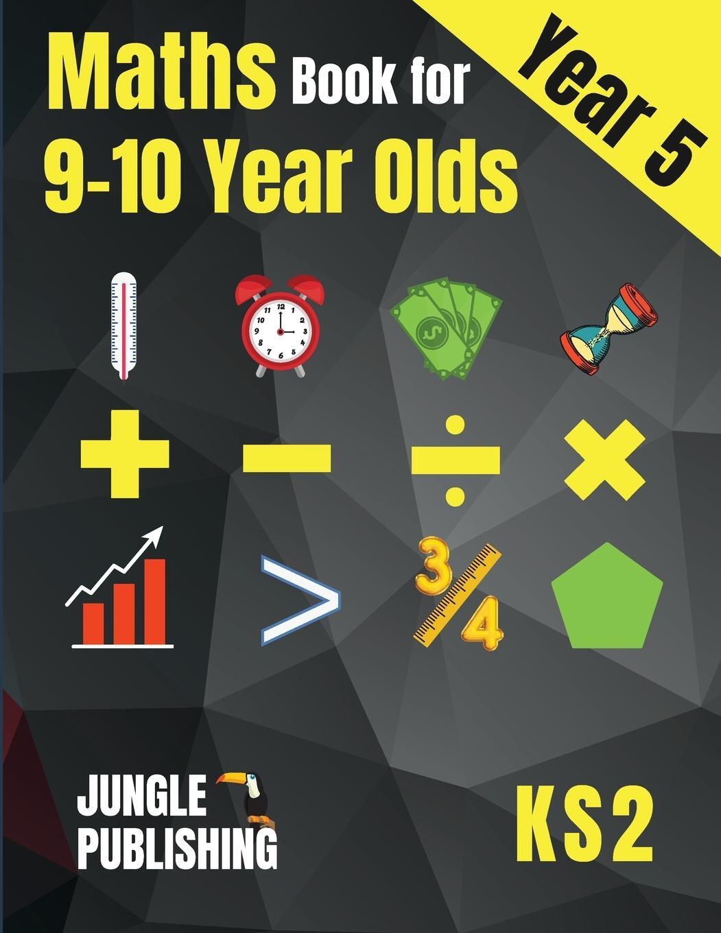 Cover: 9781914329029 | Maths Book for 9-10 Year Olds - KS2 | Jungle Publishing U. K. | Buch