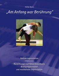 Cover: 9783898119368 | Am Anfang war Berührung | Heilke Bruns | Taschenbuch | Paperback