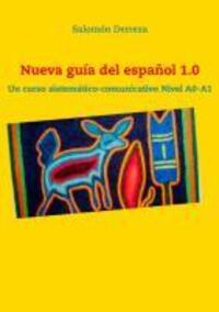 Cover: 9783848228744 | Nueva guía del español 1.0 | Salomón Derreza | Taschenbuch | Deutsch