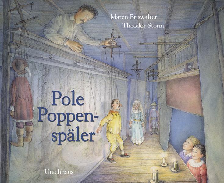 Cover: 9783825177768 | Pole Poppenspäler | Theodor Storm | Buch | Deutsch | 2011 | Urachhaus