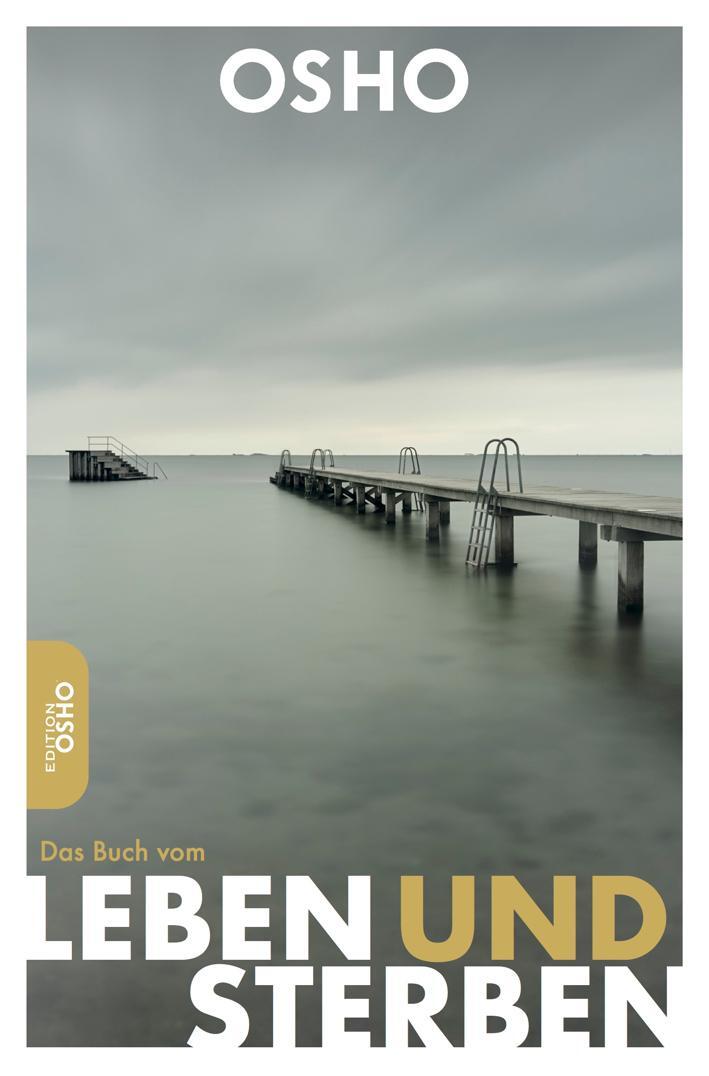 Cover: 9783947508365 | Das Buch vom Leben und Sterben | Osho | Taschenbuch | Deutsch | 2019