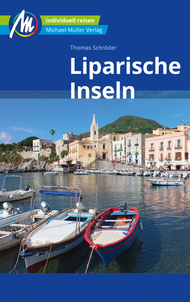 Cover: 9783956545979 | Liparische Inseln Reiseführer Michael Müller Verlag | Thomas Schröder