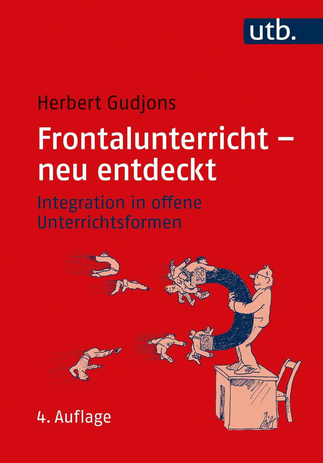 Cover: 9783825257750 | Frontalunterricht - neu entdeckt | Herbert Gudjons | Taschenbuch | UTB