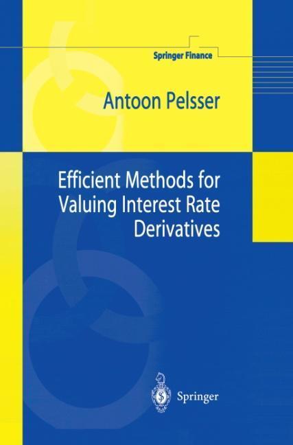 Cover: 9781849968614 | Efficient Methods for Valuing Interest Rate Derivatives | Pelsser