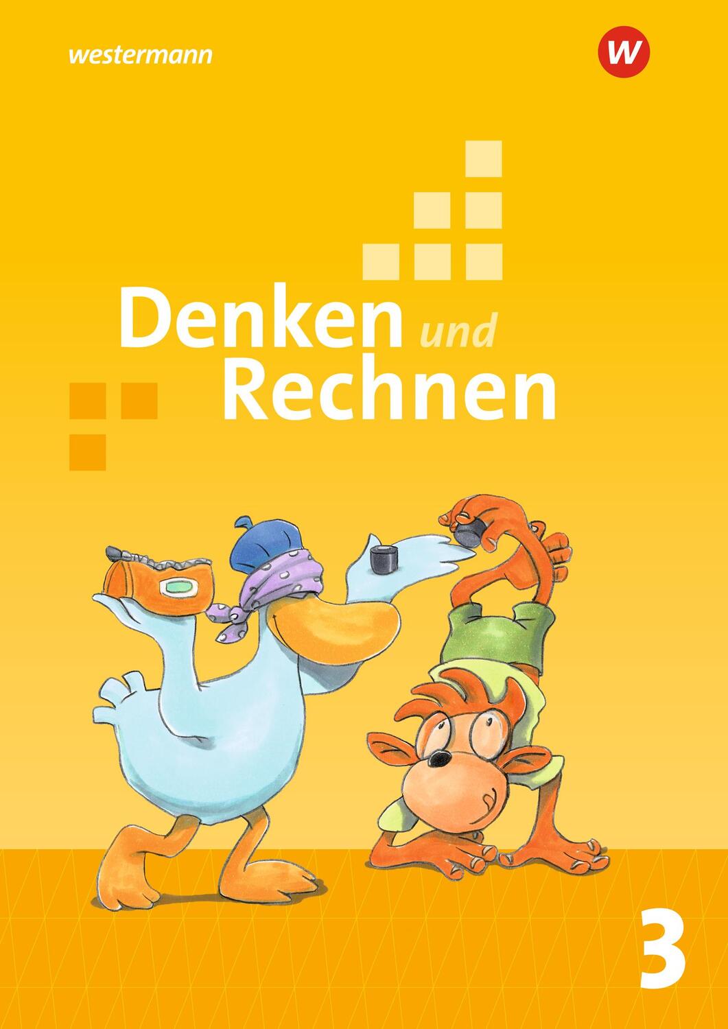Cover: 9783141263237 | Denken und Rechnen 3. Schülerband. Allgemeine Ausgabe | Ausgabe 2017