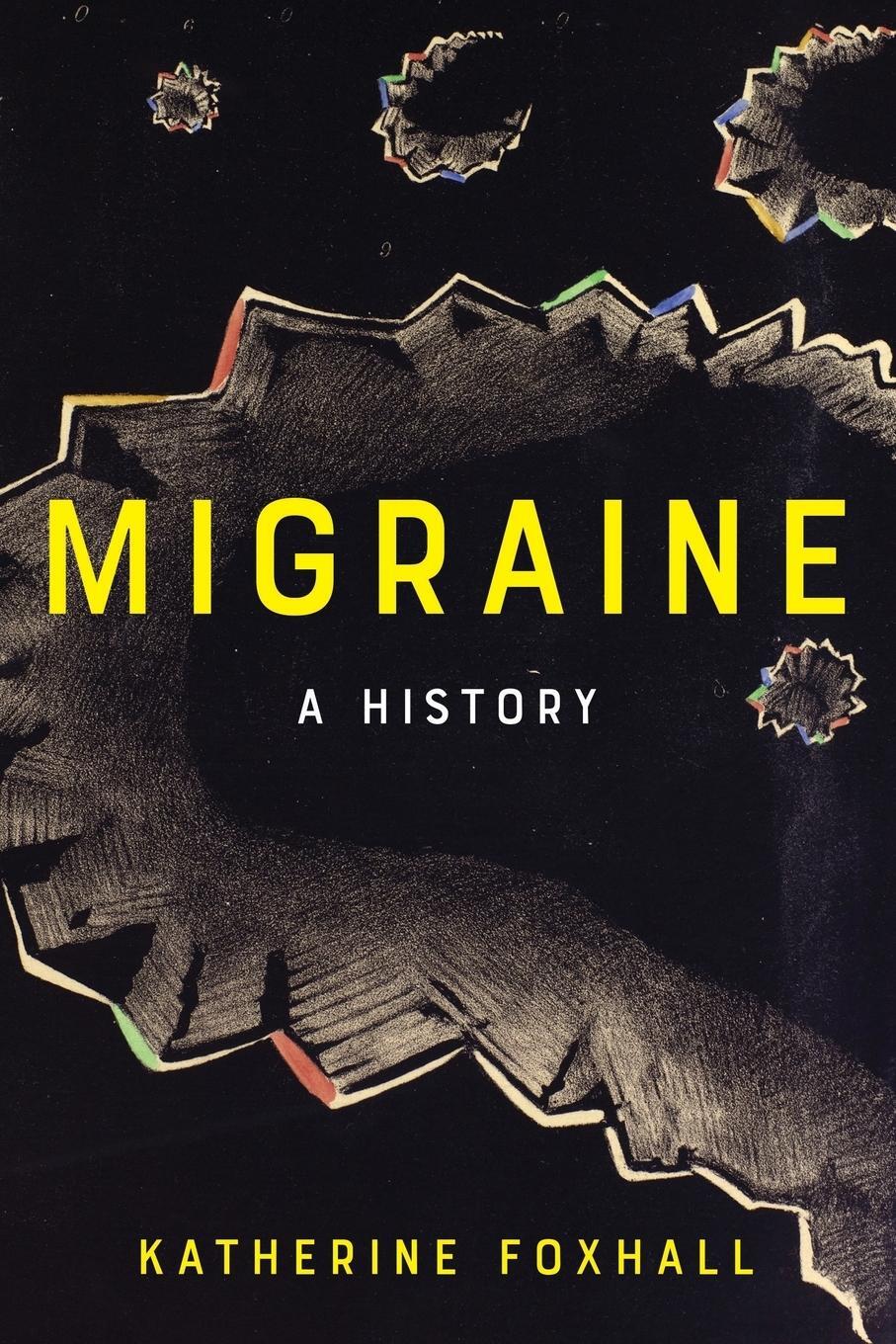 Cover: 9781421429489 | Migraine | A History | Katherine Foxhall | Taschenbuch | Paperback