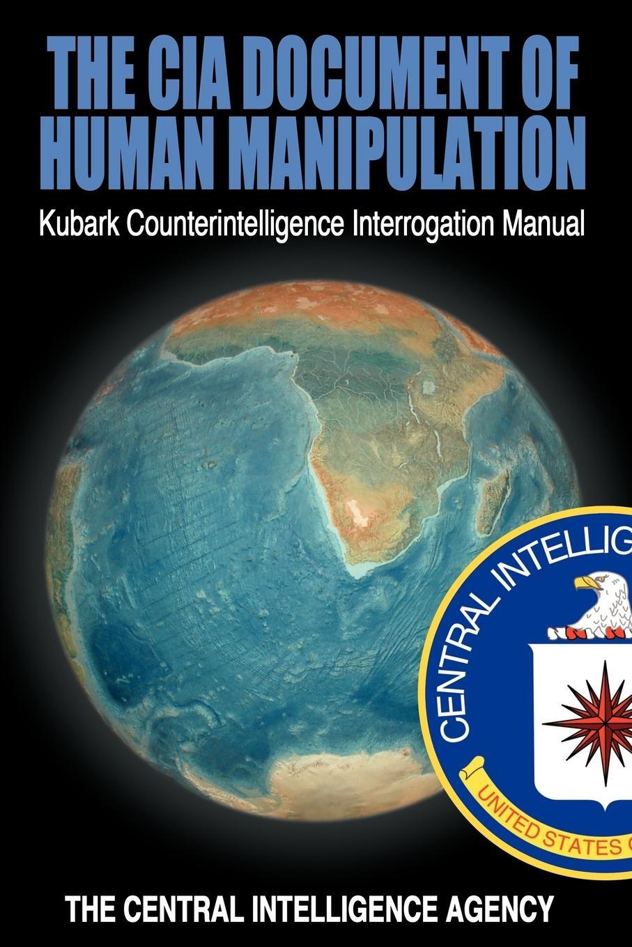 Cover: 9781607964834 | The CIA Document of Human Manipulation | Taschenbuch | Paperback