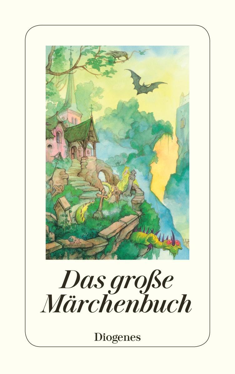 Cover: 9783257236781 | Das große Märchenbuch | Die schönsten Märchen aus Europa | Strich