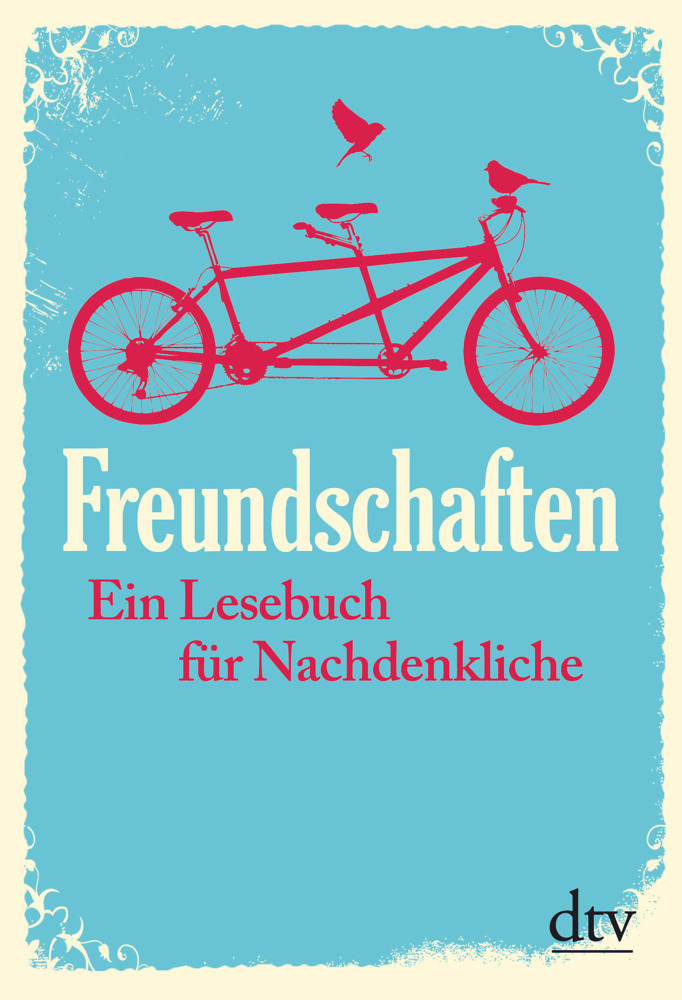 Cover: 9783423348669 | Freundschaften | Ein Lesebuch für Nachdenkliche | Mailänder (u. a.)