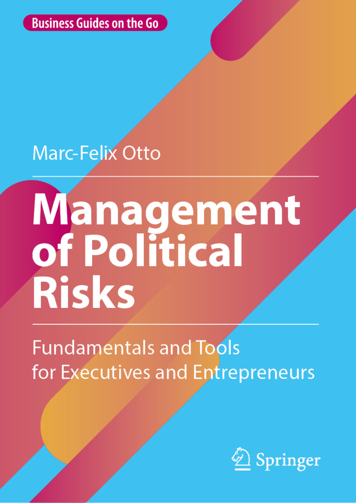 Cover: 9783658426385 | Management of Political Risks | Marc-Felix Otto | Buch | ix | Englisch